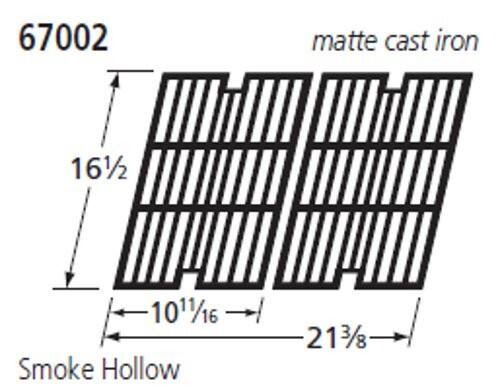 67002 matte cast iron
16 1/2
10 11/16
21 3/8
Smoke Hollow