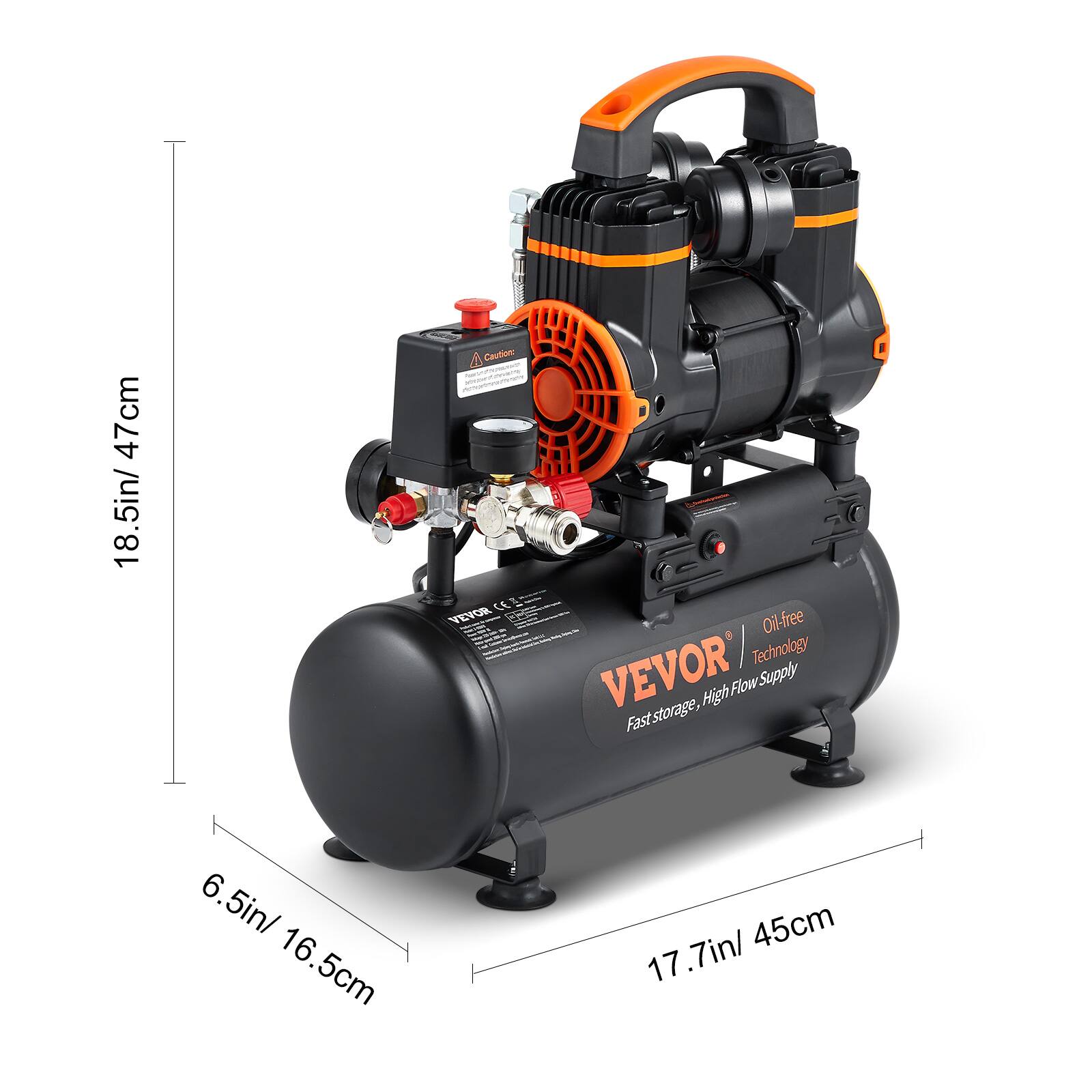 47cm 18.5in/  
4 Caution: CE VEVOR  
Oil-free VEVOR Technology Fast storage, High Flow Supply,  
6.5in/ 16.5cm  
17.7in/ 45cm