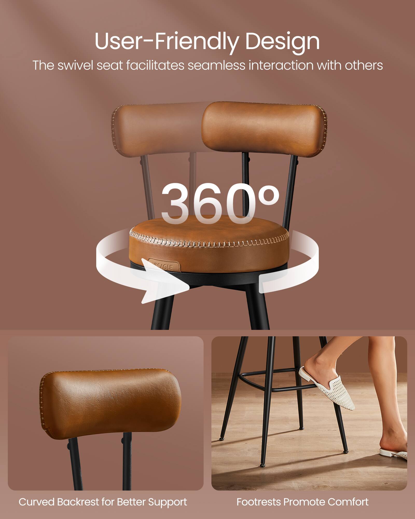 User-Friendly Design  
The swivel seat facilitates seamless interaction with others  

360°  

Curved Backrest for Better Support  

Footrests Promote Comfort