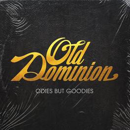 Old Dominion - Odies But Goodies - VINYL LP