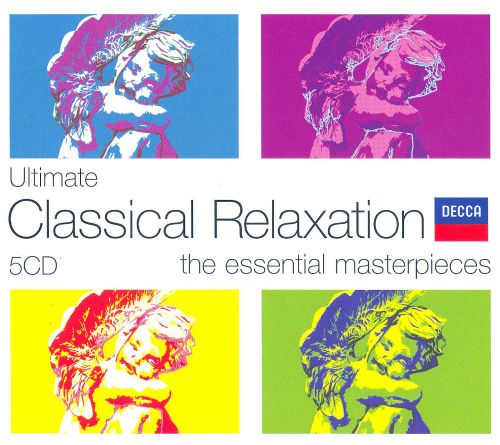  Ultimate Classical Relaxation: The Essential Masterpieces [CD]