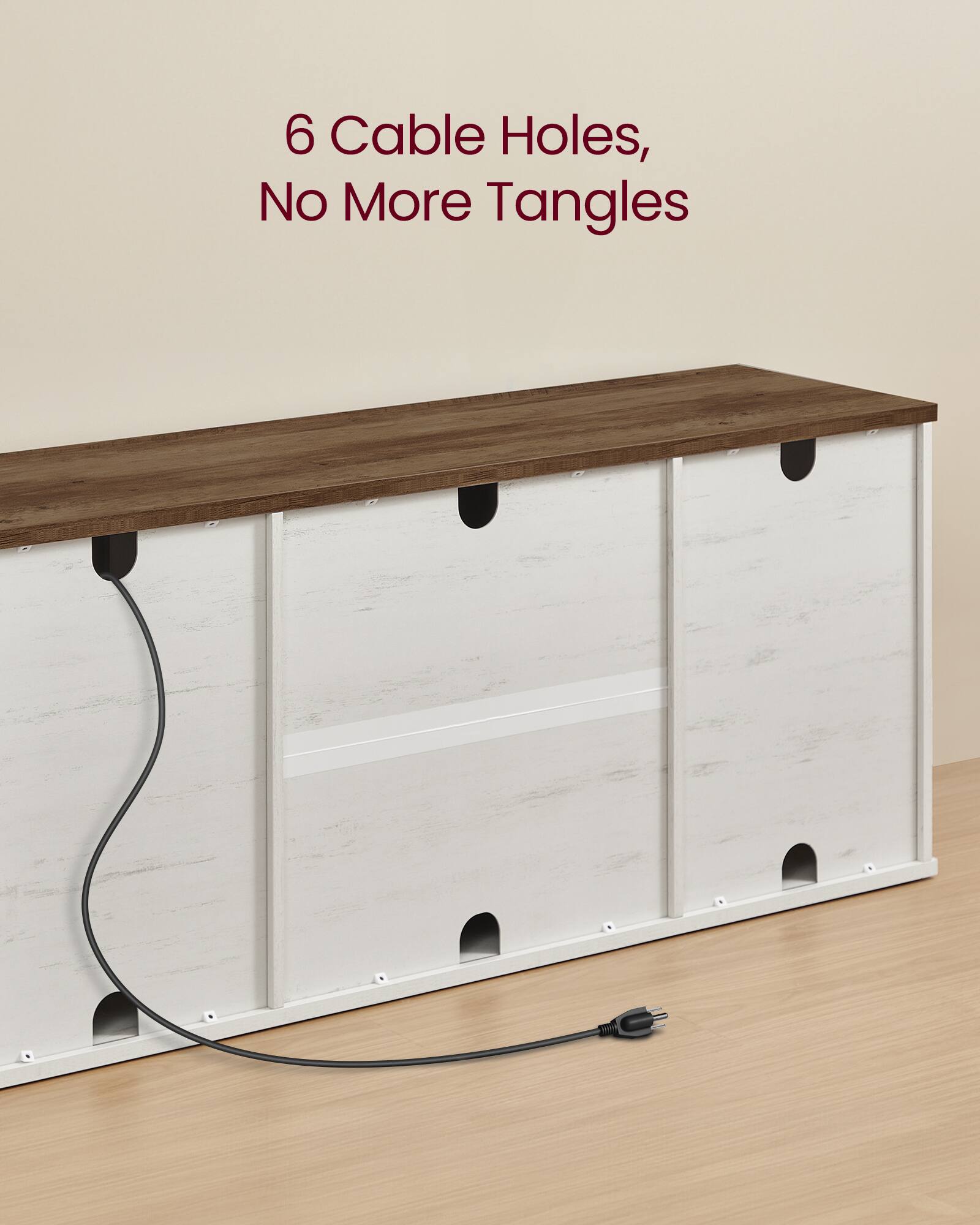 6 Cable Holes, No More Tangles