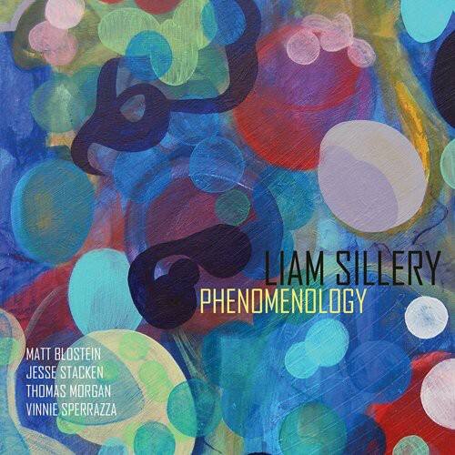 LIAM SILLERY  
PHENOMENOLOGY  

MATT BLOSTEIN  
JESSE STACKEN  
THOMAS MORGAN  
VINNIE SPERRAZZA