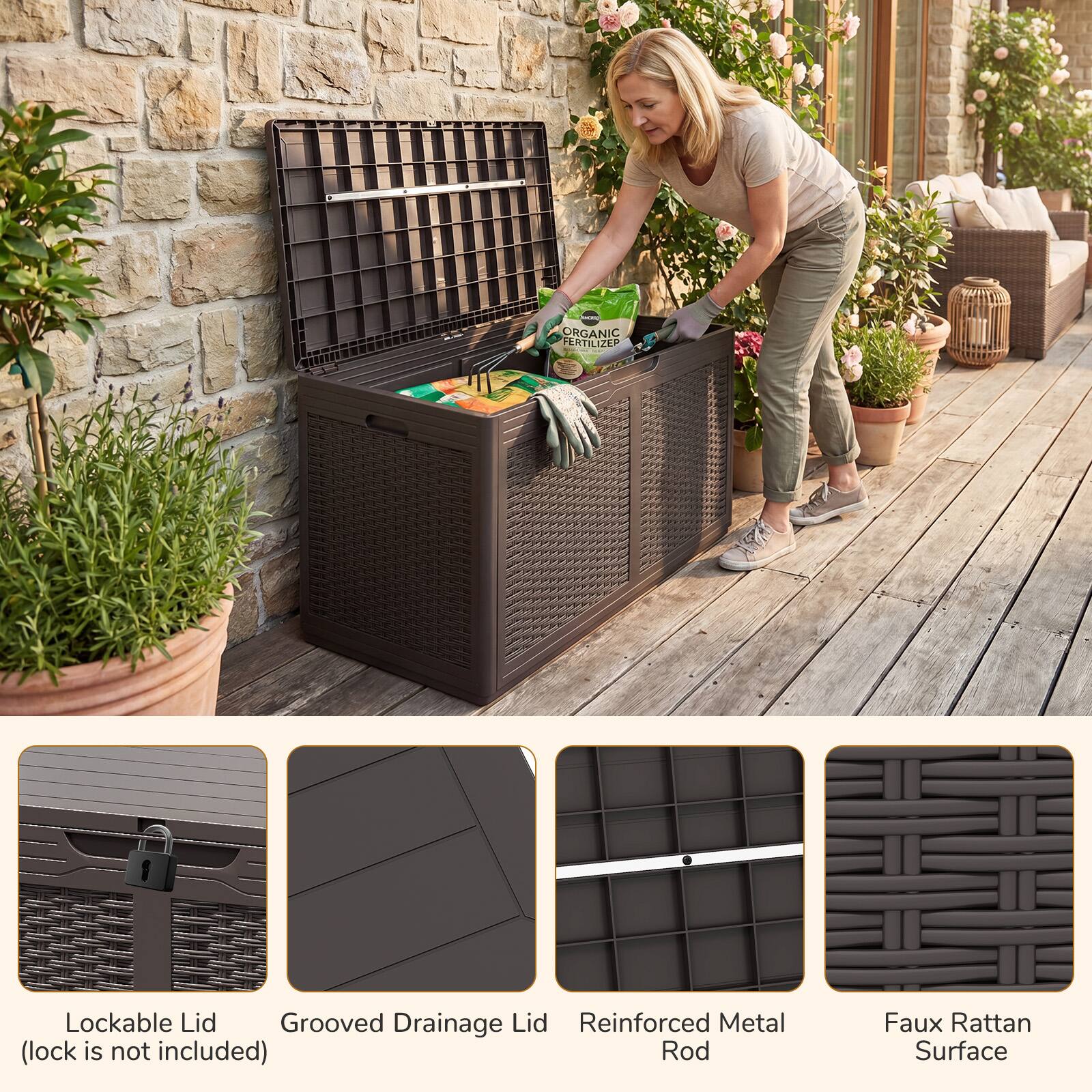 ORGANIC FERTILIZED  
Lockable Lid  
Grooved Drainage Lid  
Reinforced Metal (lock is not included)  
Rod  
Faux Rattan Surface