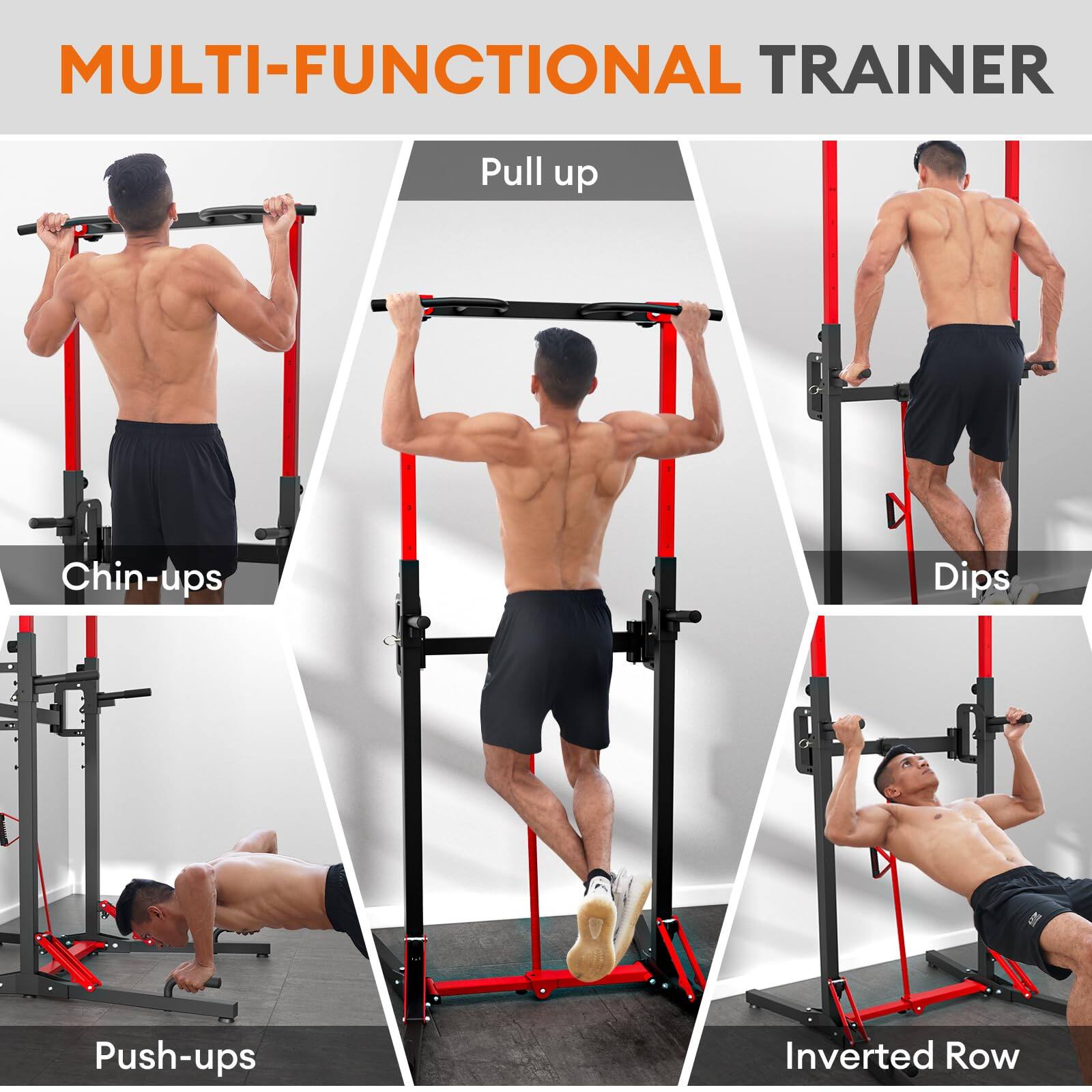 MULTI-FUNCTIONAL TRAINER

- Pull up
- Chin-ups
- Dips
- Push-ups
- Inverted Row