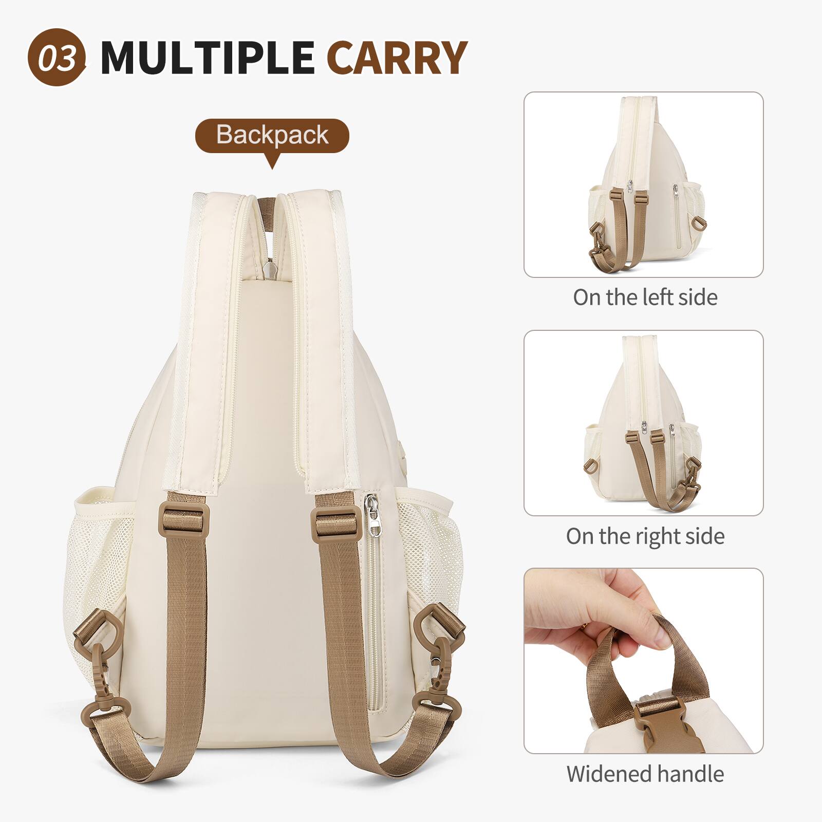 03 MULTIPLE CARRY  
Backpack  

On the left side  
On the right side  
Widened handle
