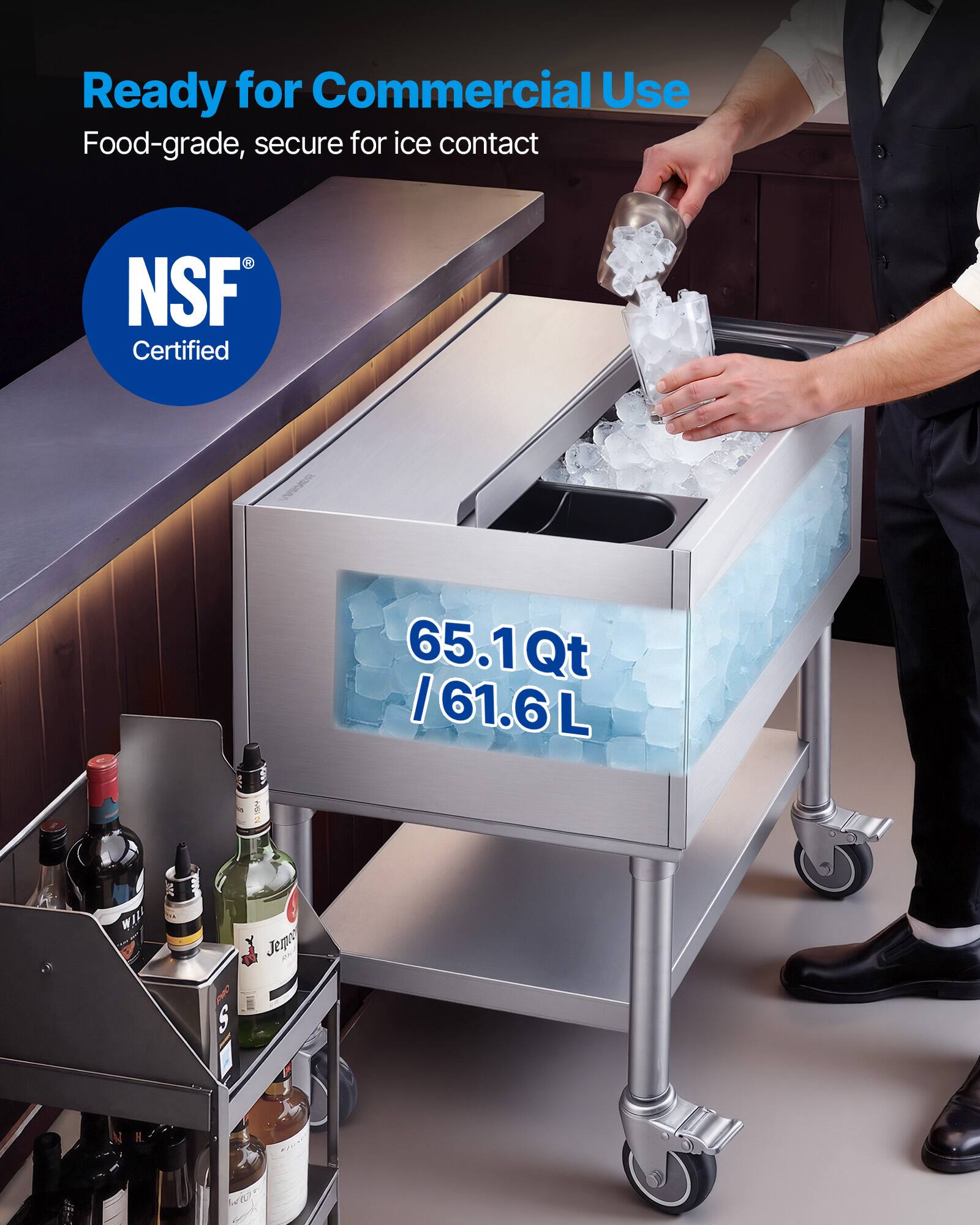 Ready for Commercial Use  
Food-grade, secure for ice contact  
NSF Certified  
65.1Qt / 61.6L