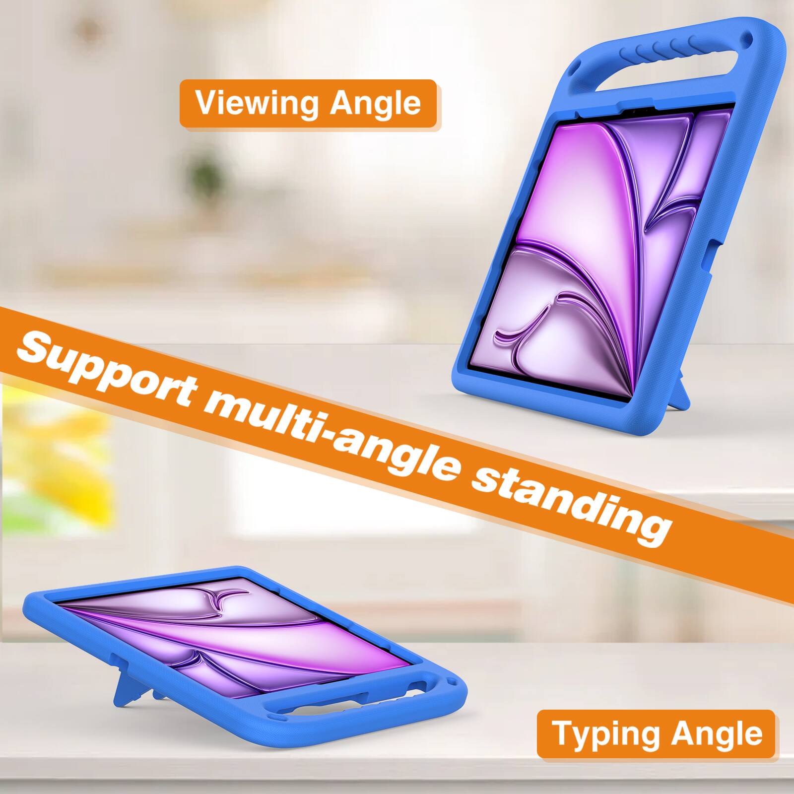 Viewing Angle  
Support multi-angle standing  
Typing Angle