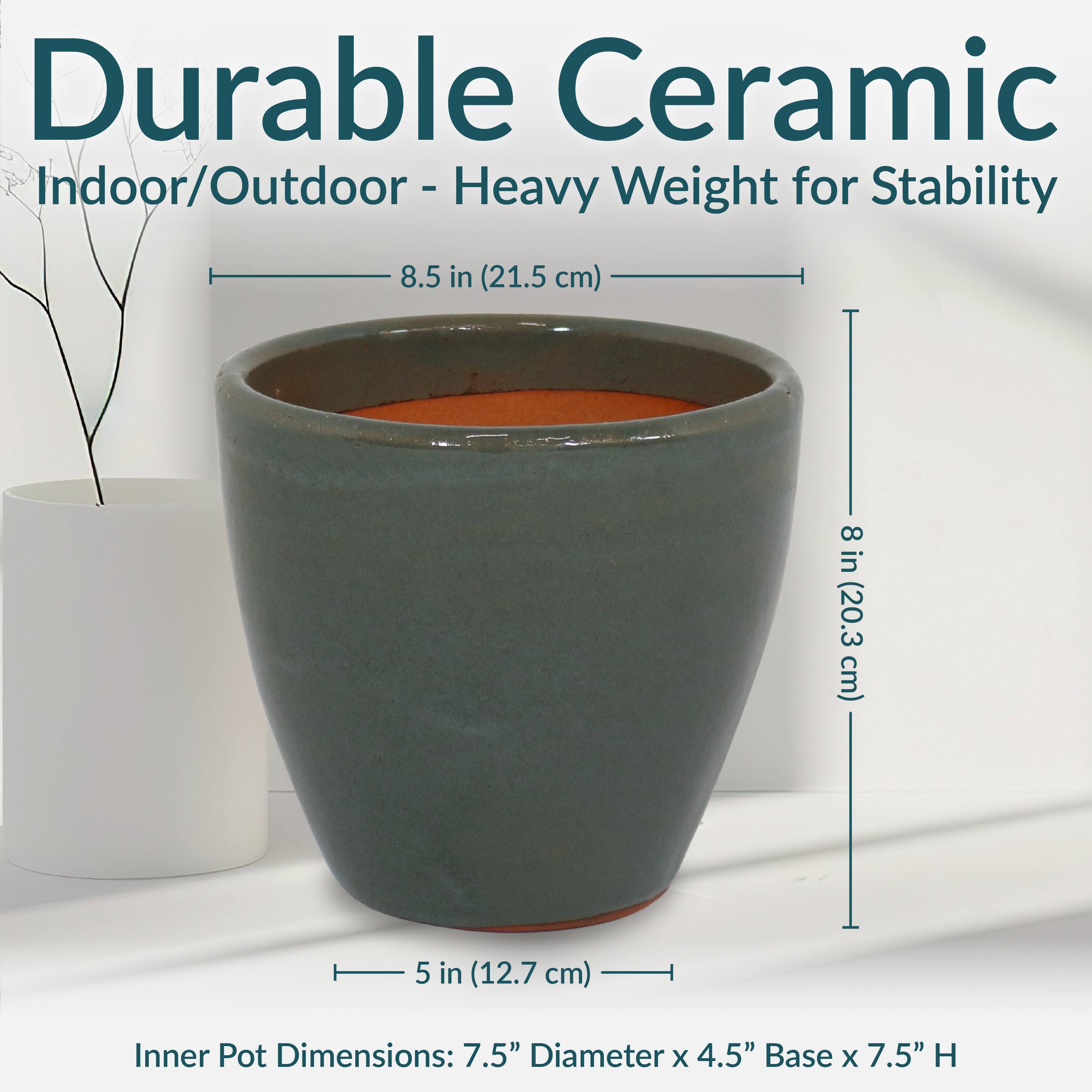 Durable Ceramic  
Indoor/Outdoor - Heavy Weight for Stability  

8.5 in (21.5 cm)  
8 in (20.3 cm)  
5 in (12.7 cm)  

Inner Pot Dimensions: 7.5" Diameter x 4.5" Base x 7.5" H