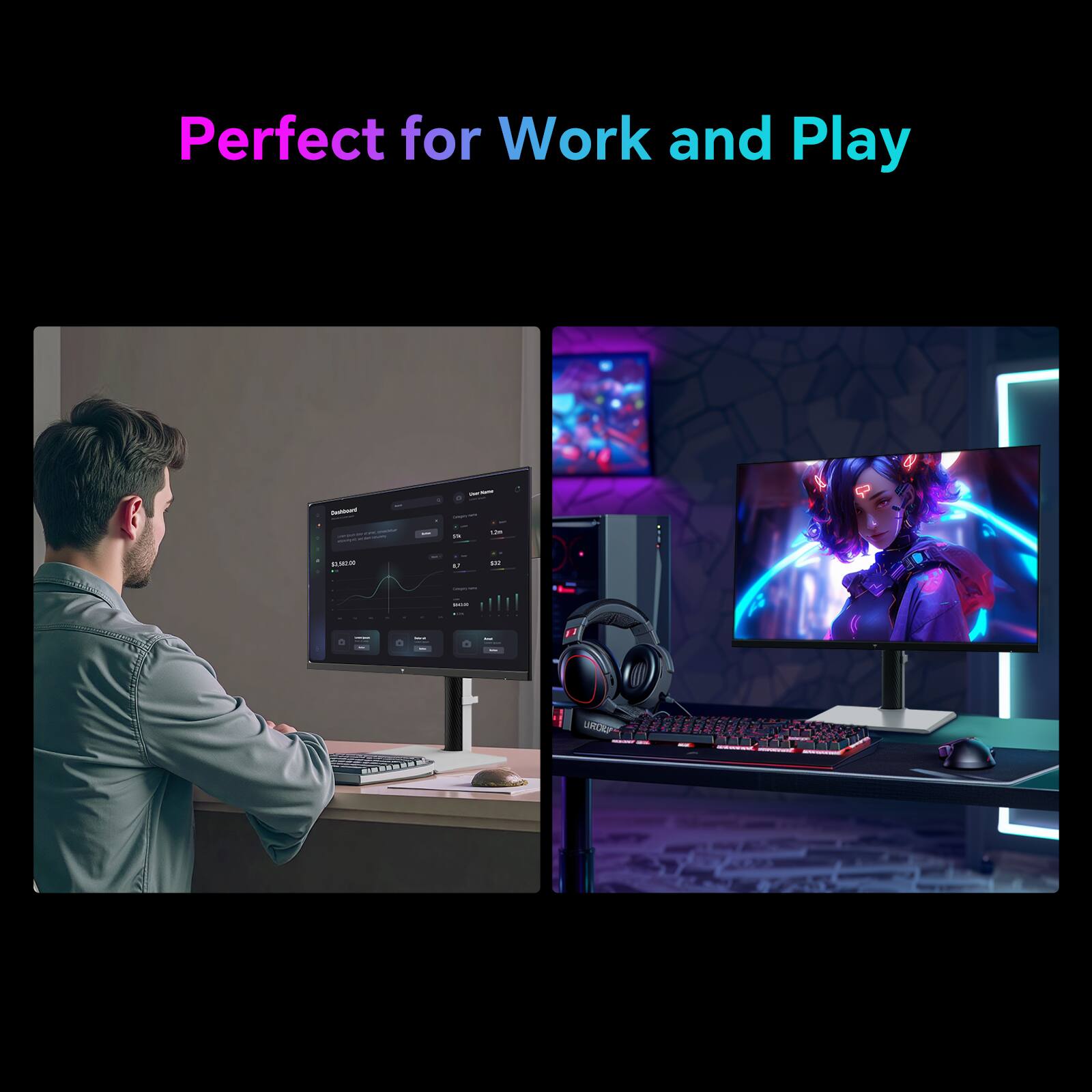 Perfect for Work and Play