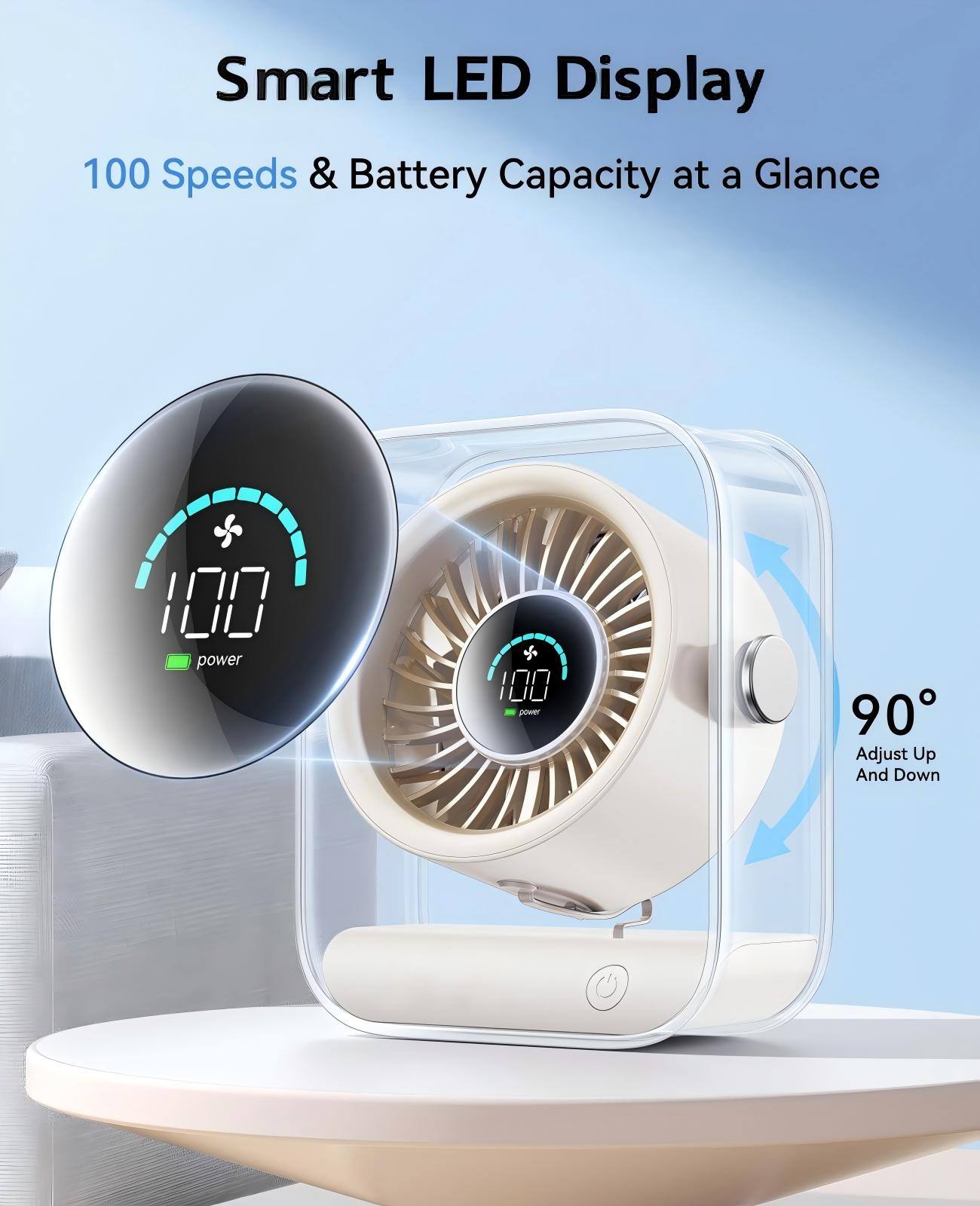 Smart LED Display  
100 Speeds & Battery Capacity at a Glance  
100 power  
90° Adjust Up And Down