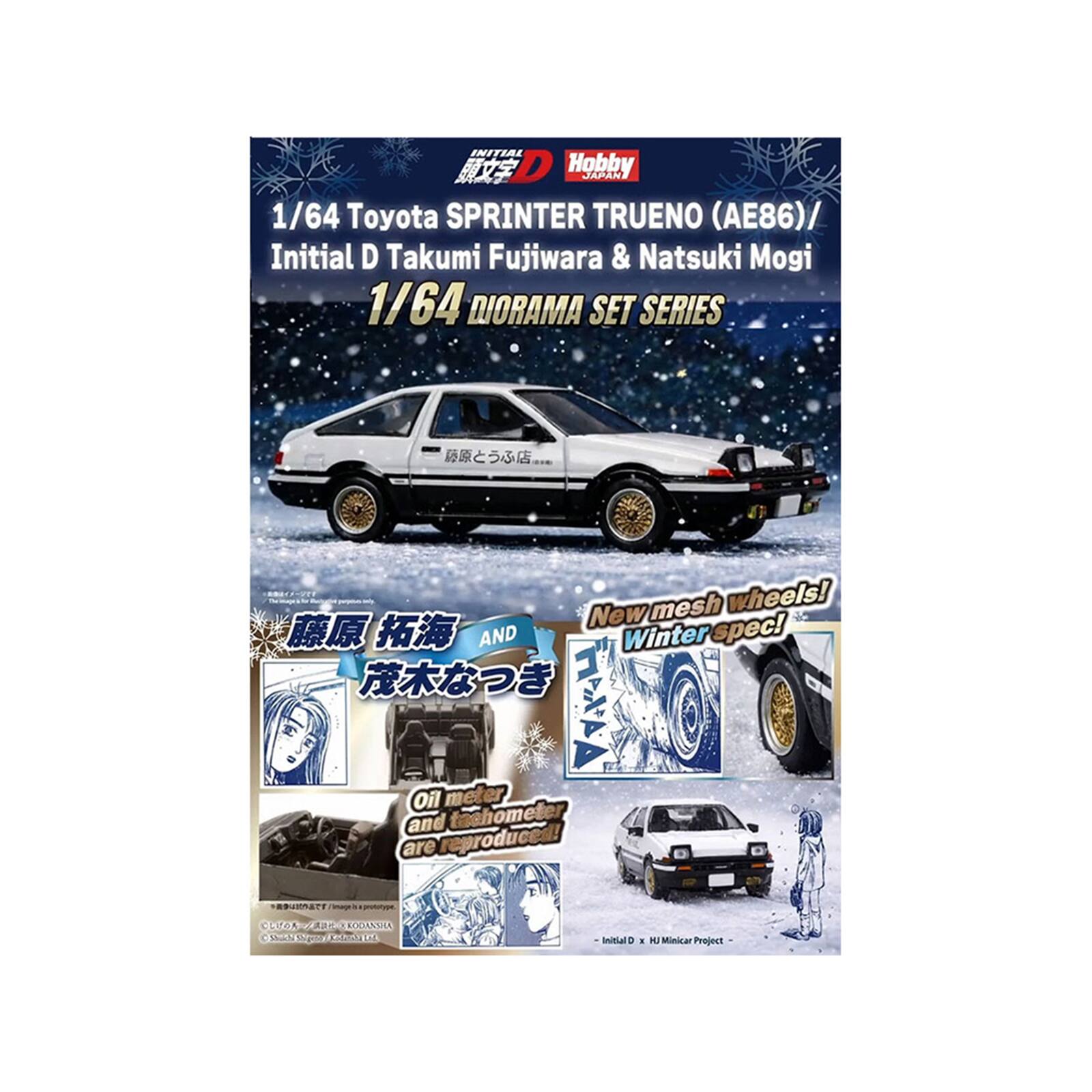 INITIAL D Hobby JAPAN 1/64 Toyota SPRINTER TRUENO (AE86)/ Initial D Takumi Fujiwara & Natsuki Mogi 1/64 DIORAMA SET SERIES

New mesh wheels! AND Winter spec! Oil meter and tachometer are reproduced! 1 KODANSHA (Shuichiro) Initial D E HJ Minicar Project