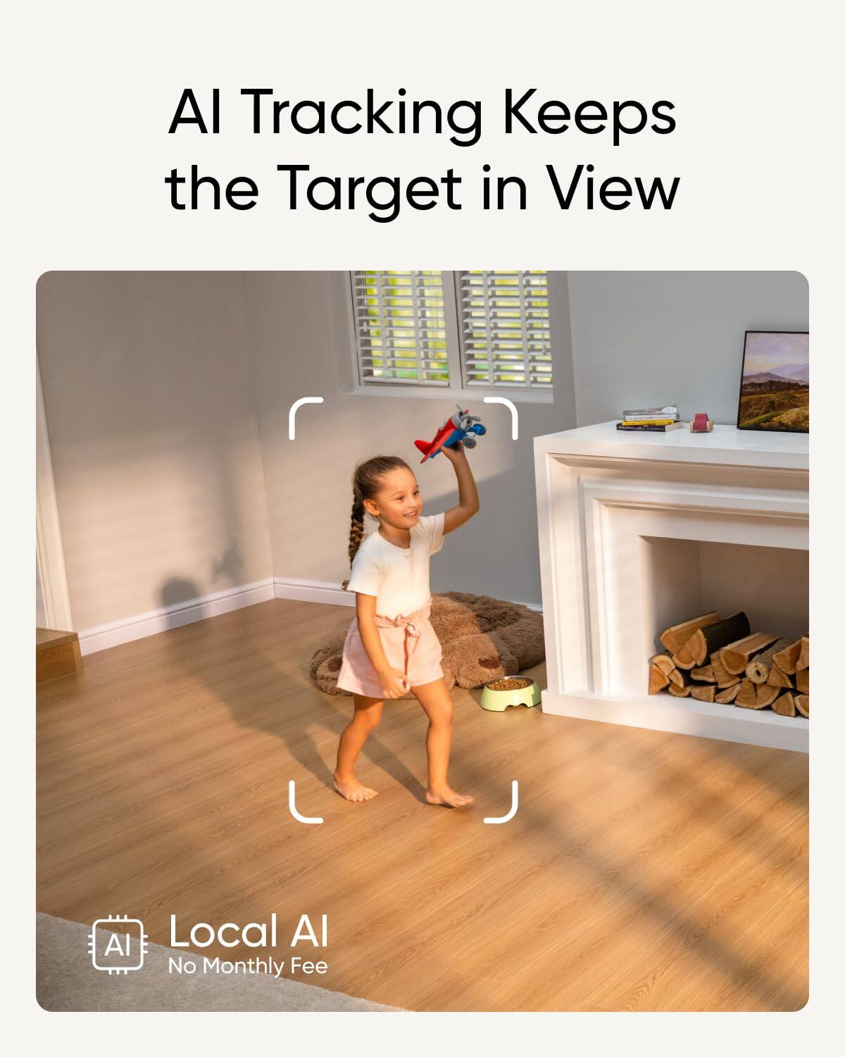 AI Tracking Keeps the Target in View

Local AI
No Monthly Fee