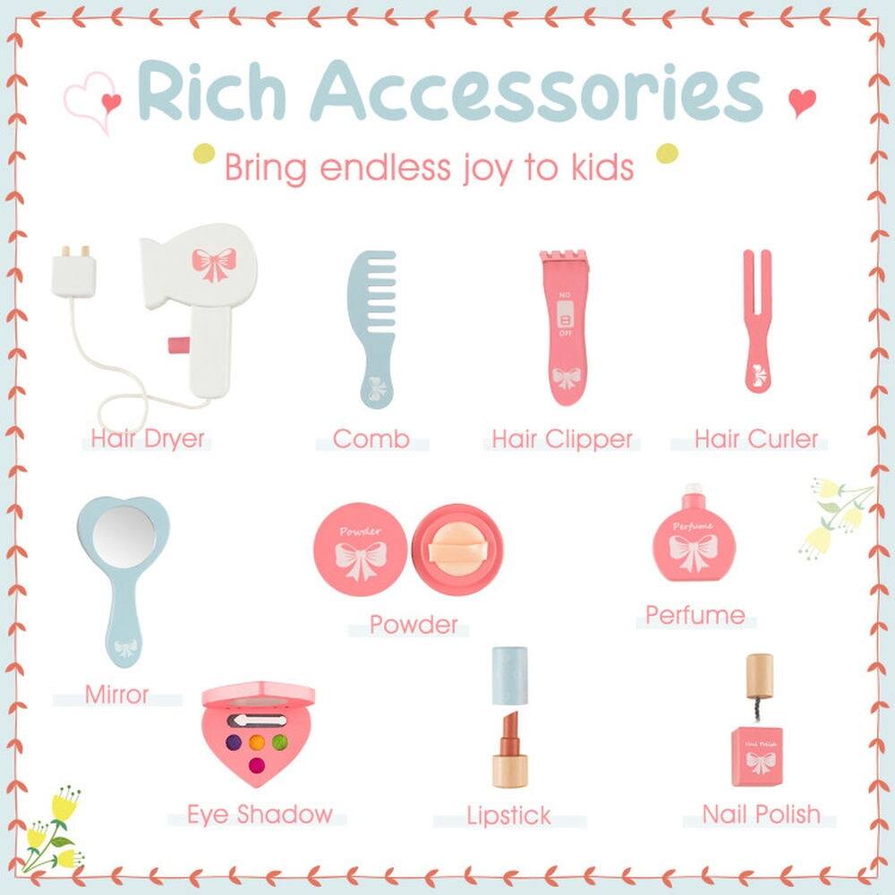 Rich Accessories  
Bring endless joy to kids  

- Hair Dryer  
- Comb  
- Hair Clipper  
- Hair Curler  
- Powder  
- Perfume  
- Mirror  
- Eye Shadow  
- Lipstick  
- Nail Polish