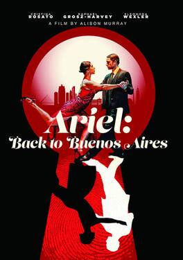 Ariel: Back to Buenos Aires (MOD) (DVD Movie)