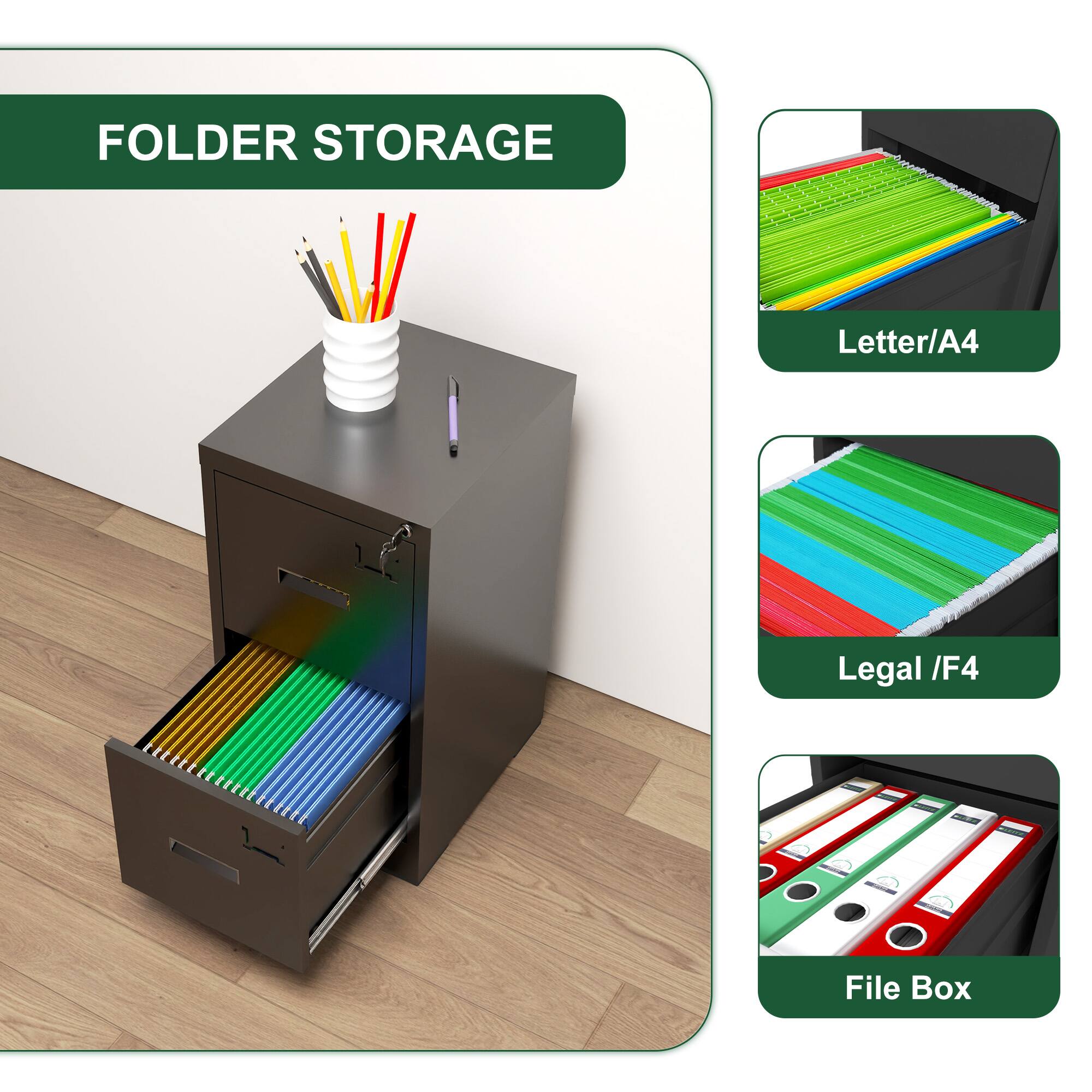 FOLDER STORAGE

Letter/A4

Legal/F4

File Box