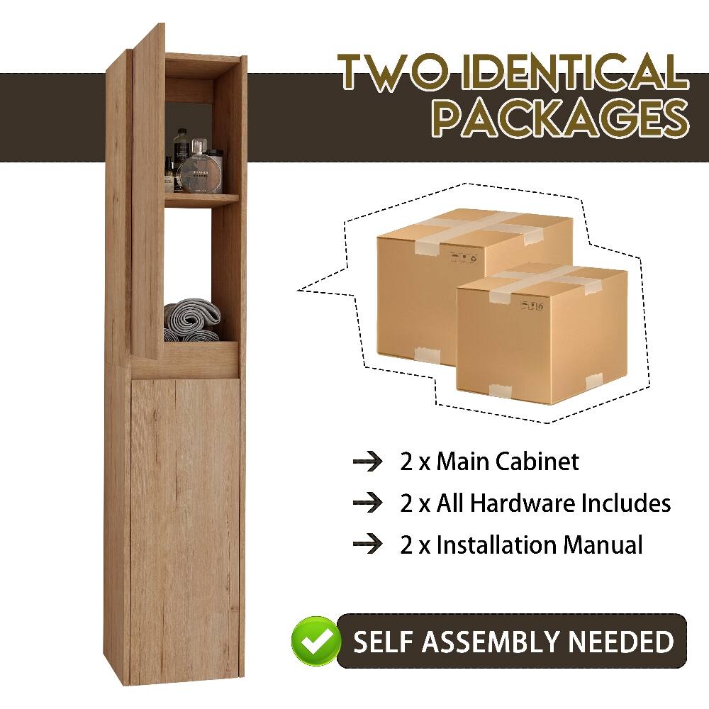 TWO IDENTICAL PACKAGES

2 X Main Cabinet
2 X All Hardware Includes
2 X Installation Manual

SELF ASSEMBLY NEEDED