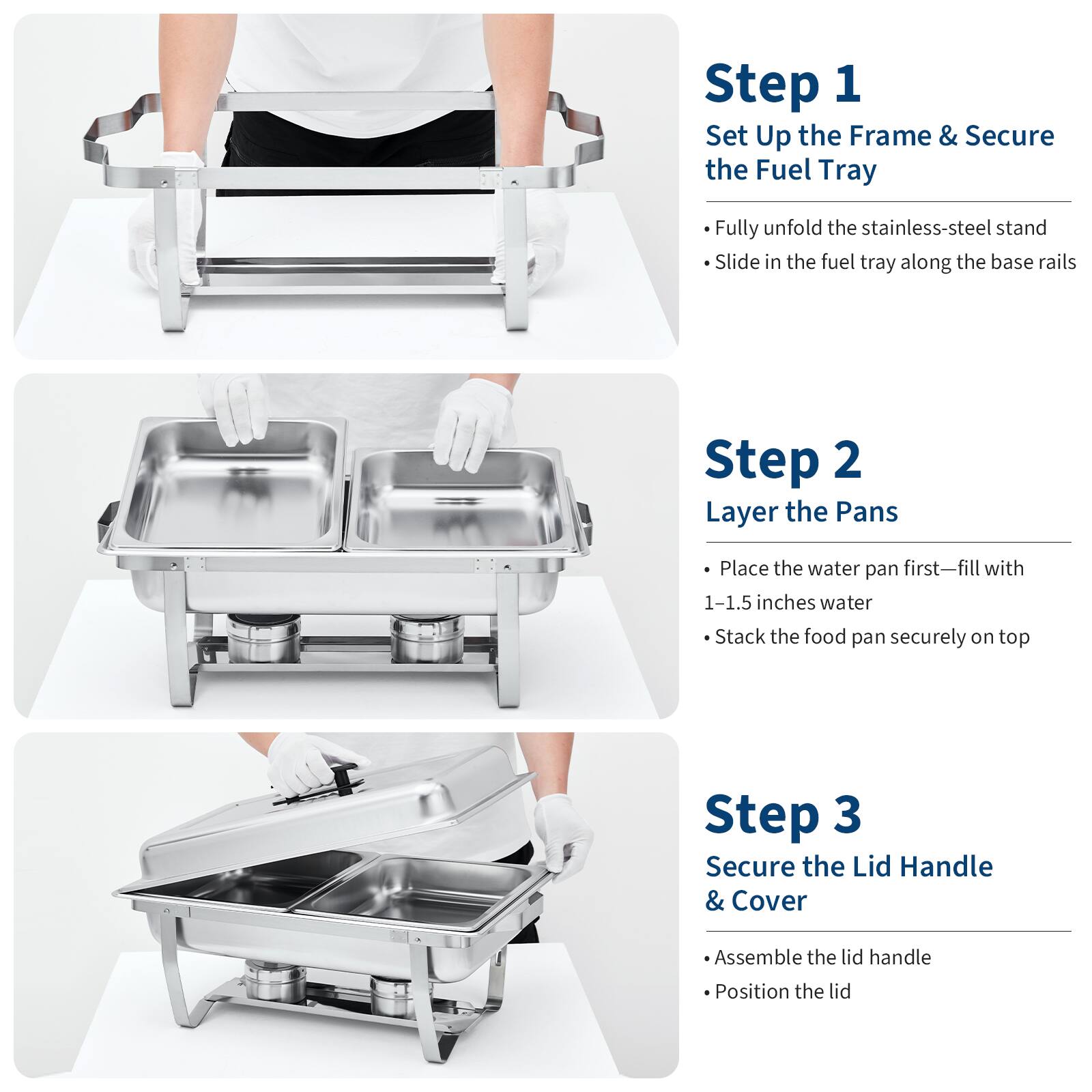 Step 1: Set Up the Frame & Secure the Fuel Tray  
- Fully unfold the stainless-steel stand  
- Slide in the fuel tray along the base rails  

Step 2: Layer the Pans  
- Place the water pan first—fill with 1-1.5 inches water  
- Stack the food pan securely on top  

Step 3: Secure the Lid Handle & Cover  
- Assemble the lid handle  
- Position the lid