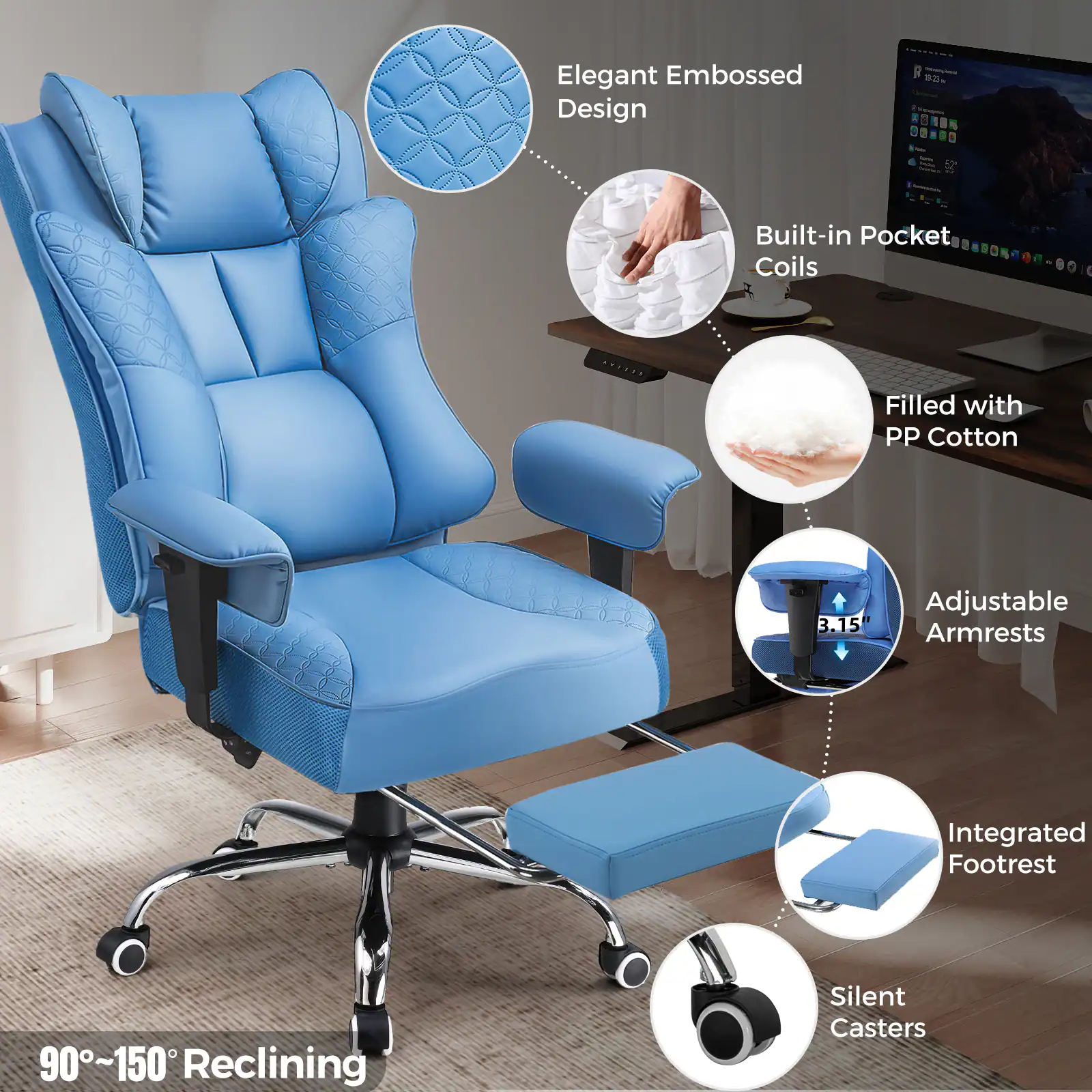 Elegant Embossed Design  
Built-in Pocket Coils  
Filled with PP Cotton  
Adjustable Armrests  
Integrated Footrest  
Silent Casters  
90°~150° Reclining