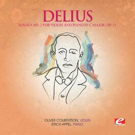 F. Delius - Sonata 2 for Violin & Piano in C Major Op 21 - CD5 MAXI-SINGLE