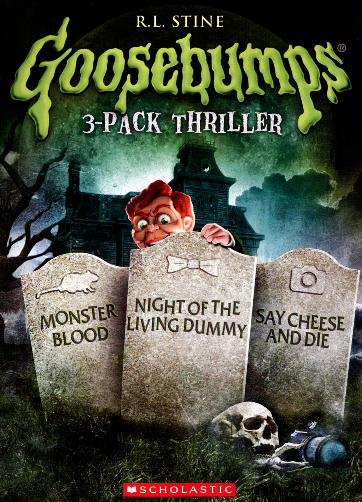 Goosebumps Monster Blood/Night of the Living Dummy/Say Cheese and Die