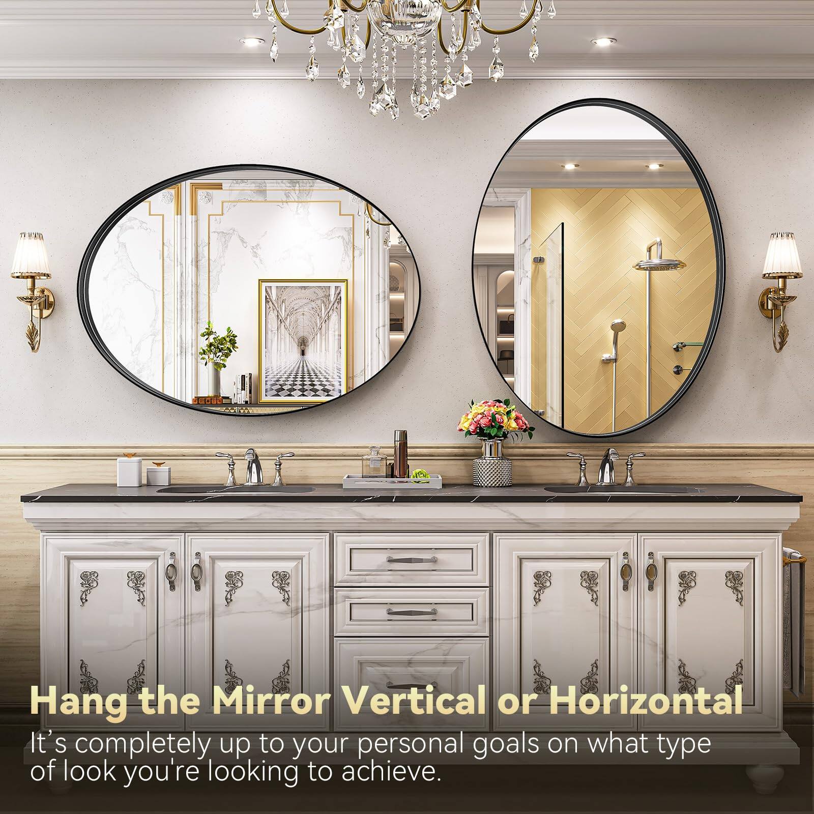 Hang the Mirror Vertical or Horizontal  
It's completely up to your personal goals on what type of look you're looking to achieve.