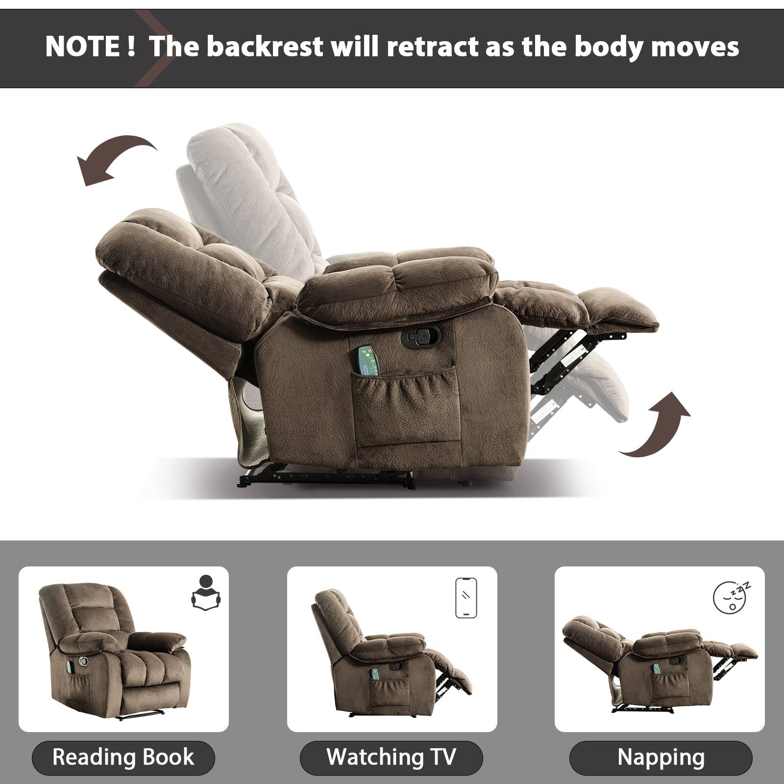 NOTE! The backrest will retract as the body moves. Reading Book Watching TV Napping.