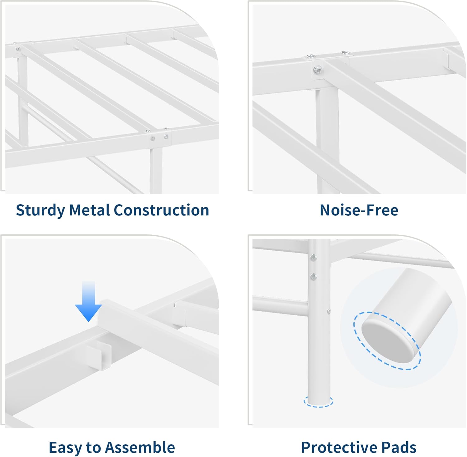 Sturdy Metal Construction  
Noise-Free  
Easy to Assemble  
Protective Pads