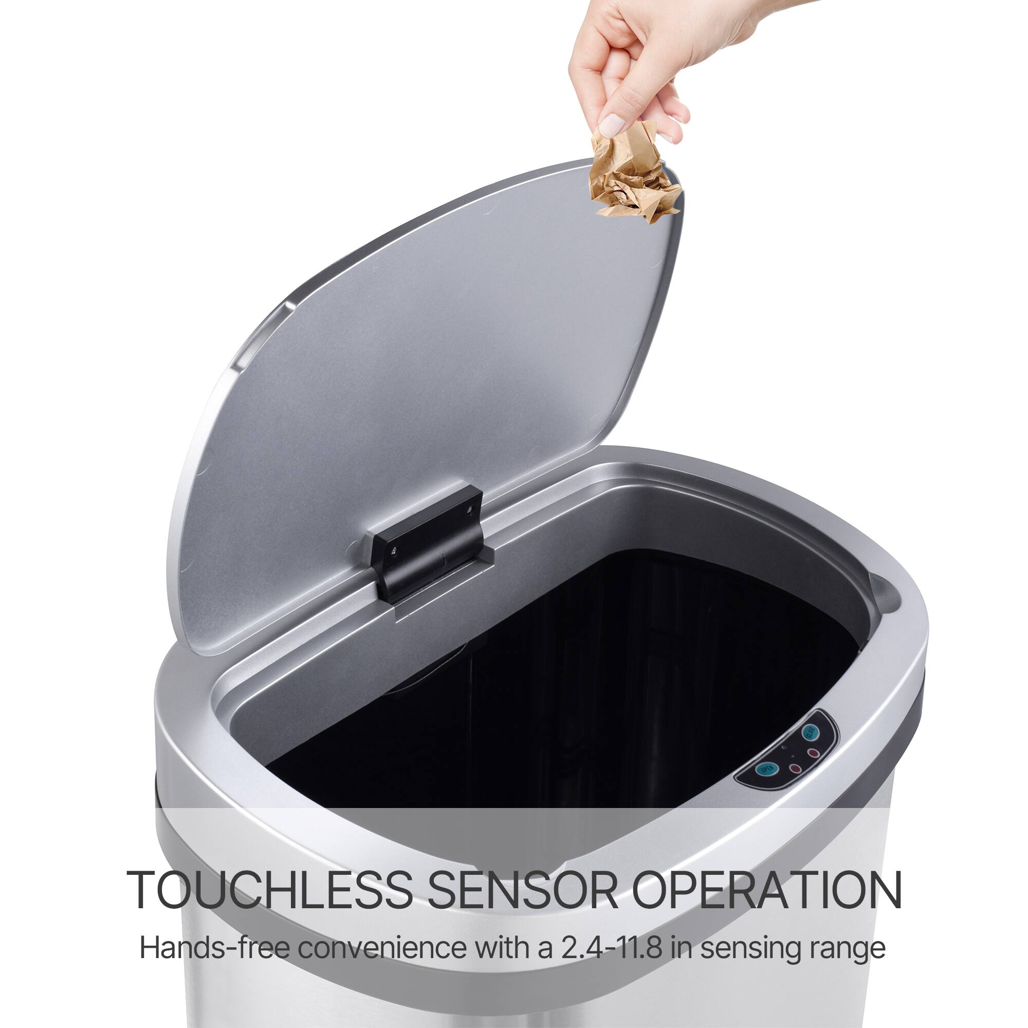 TOUCHLESS SENSOR OPERATION  
Hands-free convenience with a 2.4-11.8 in sensing range