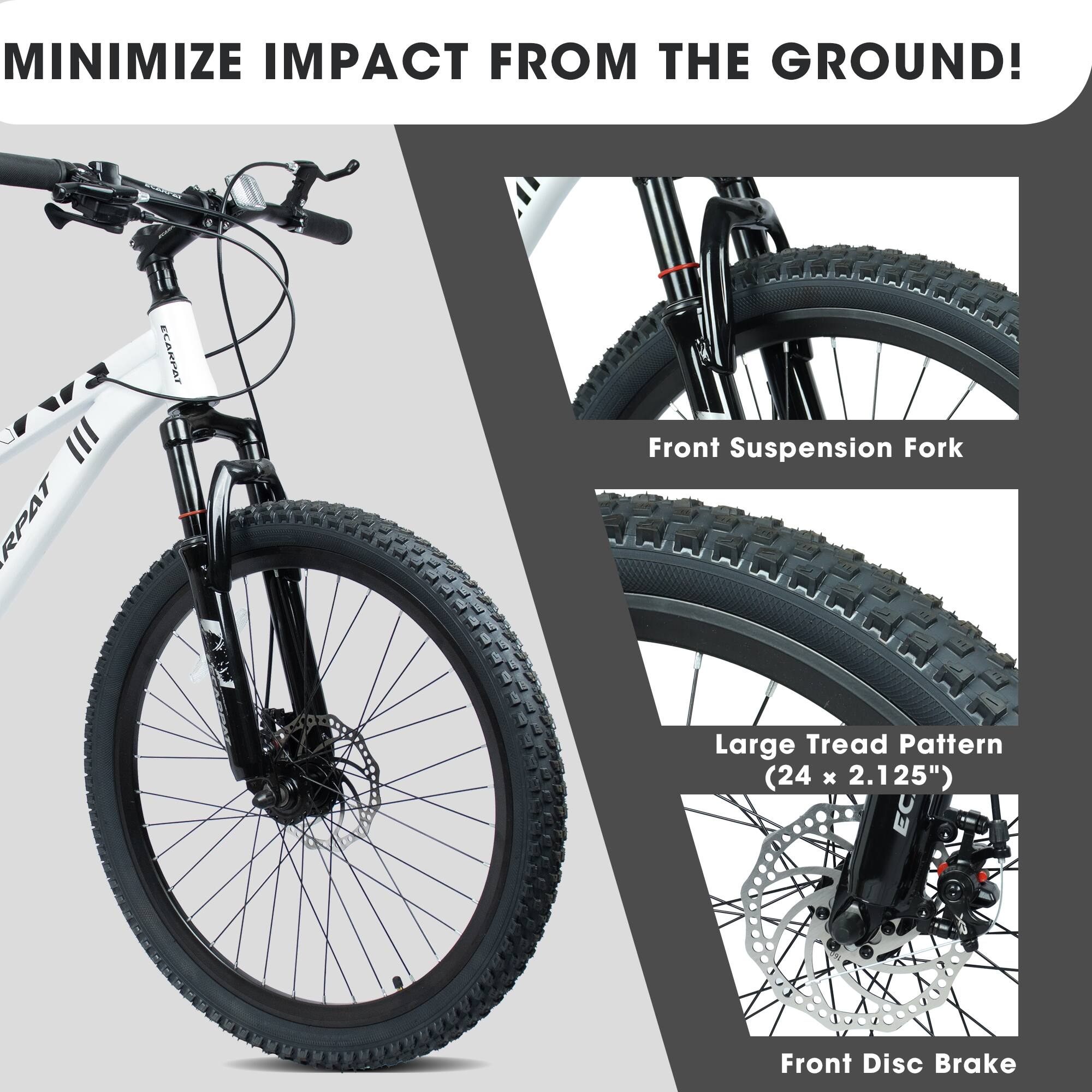 MINIMIZE IMPACT FROM THE GROUND!  
RPAT ECARPAT Front Suspension Fork  
Large Tread Pattern (24 x 2.125")  
Front Disc Brake