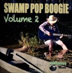 Front Standard. Swamp Pop Boogie, Vol. 2 [CD].