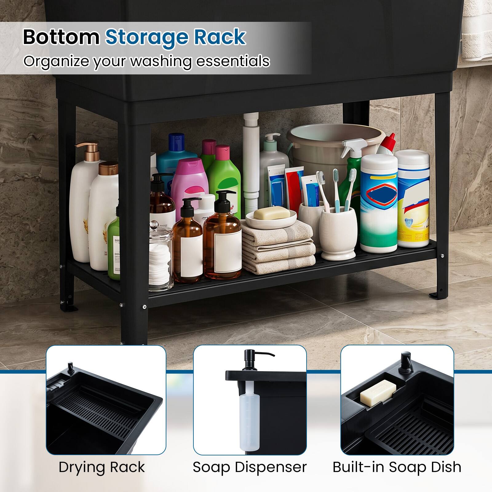 Bottom Storage Rack  
Organize your washing essentials  

1. Drying Rack  
2. Soap Dispenser  
3. Built-in Soap Dish