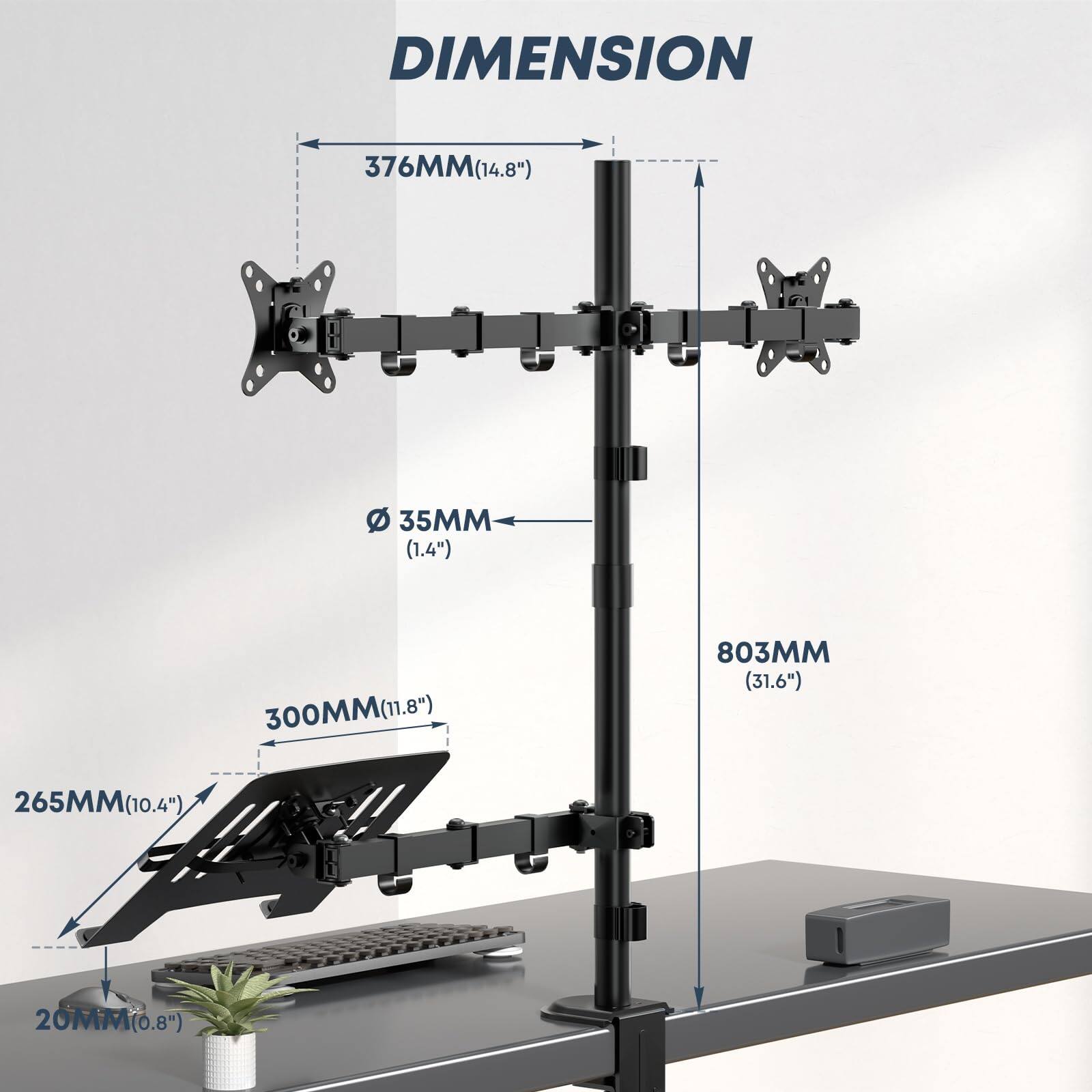 DIMENSION  
376MM (14.8")  
35MM (1.4")  
300MM (11.8")  
803MM (31.6")  
265MM (10.4")  
20MM (0.8")