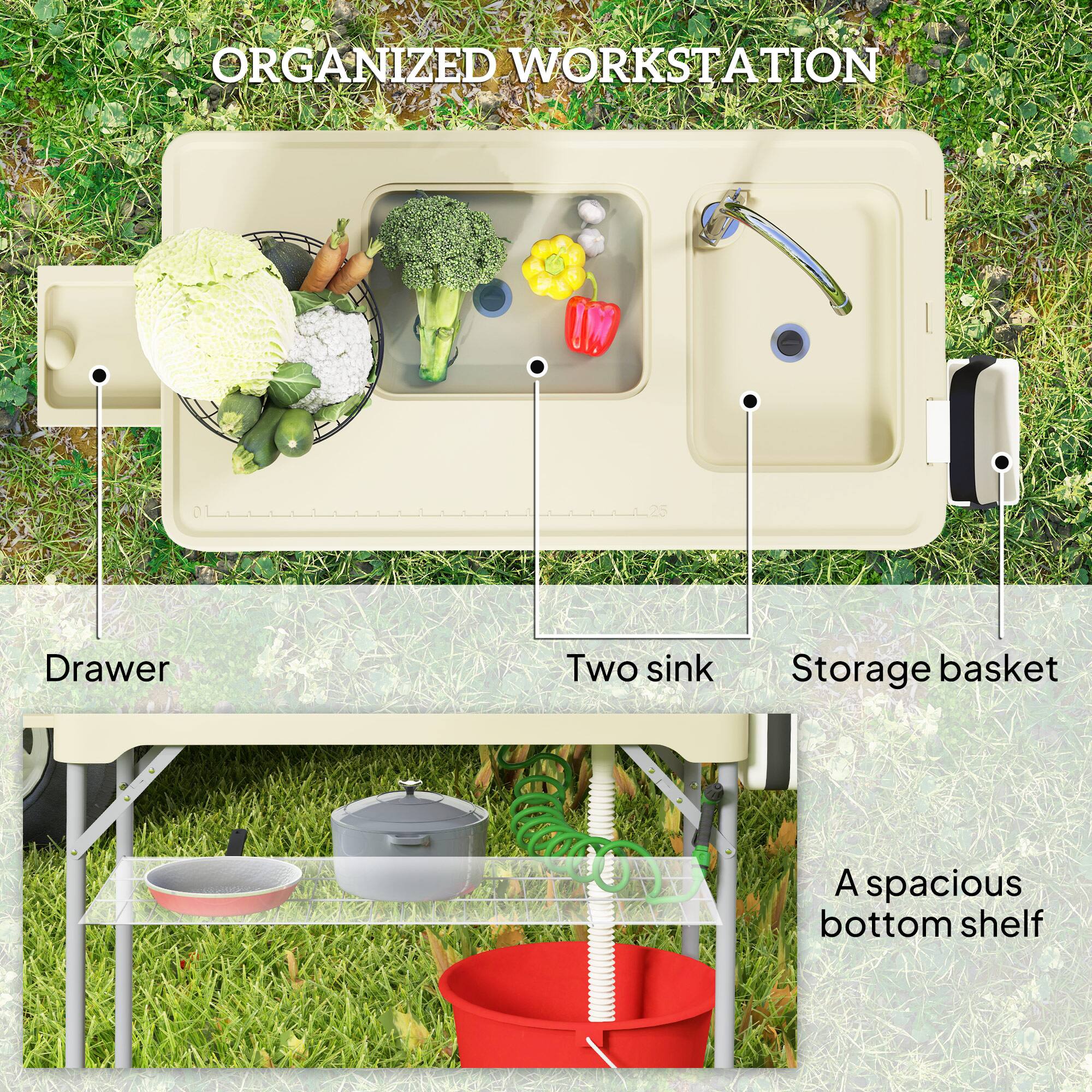 ORGANIZED WORKSTATION

Drawer
Two sink
Storage basket
A spacious bottom shelf