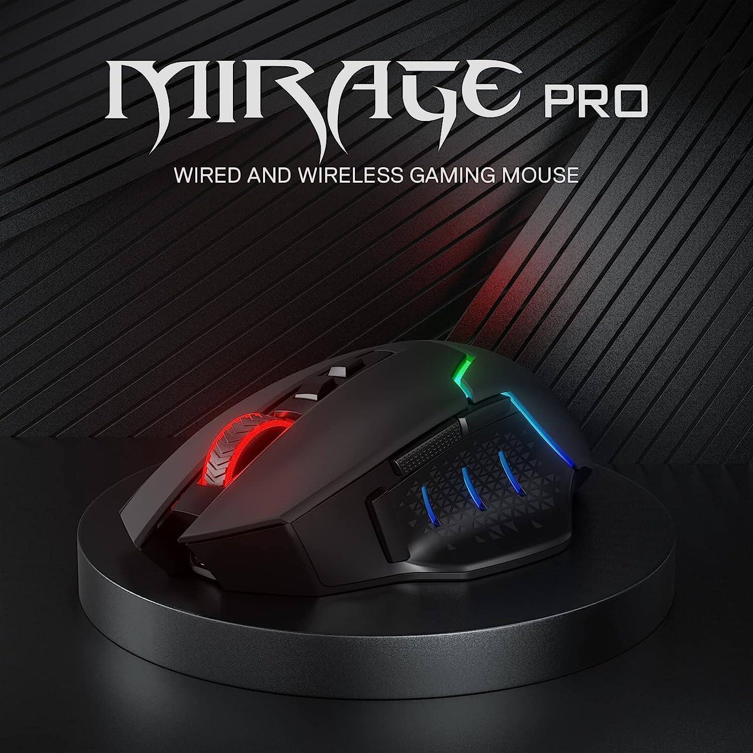 Mirage Pro  
Wired and Wireless Gaming Mouse