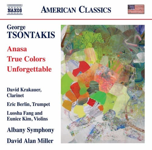 Tsontakis / Krakauer / Miller - Anasa True Colors & Unforgettable  - COMPACT DISCS
