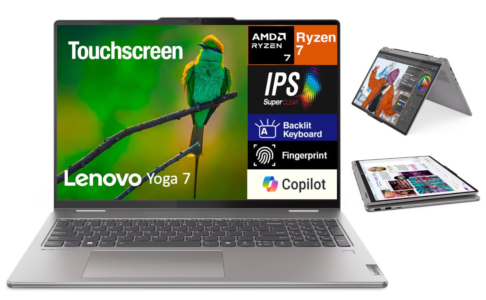 Touchscreen  
AMD Ryzen 7  
IPS SuperCLEAR  
Backlit Keyboard  
Fingerprint  
Lenovo Yoga 7  
Copilot