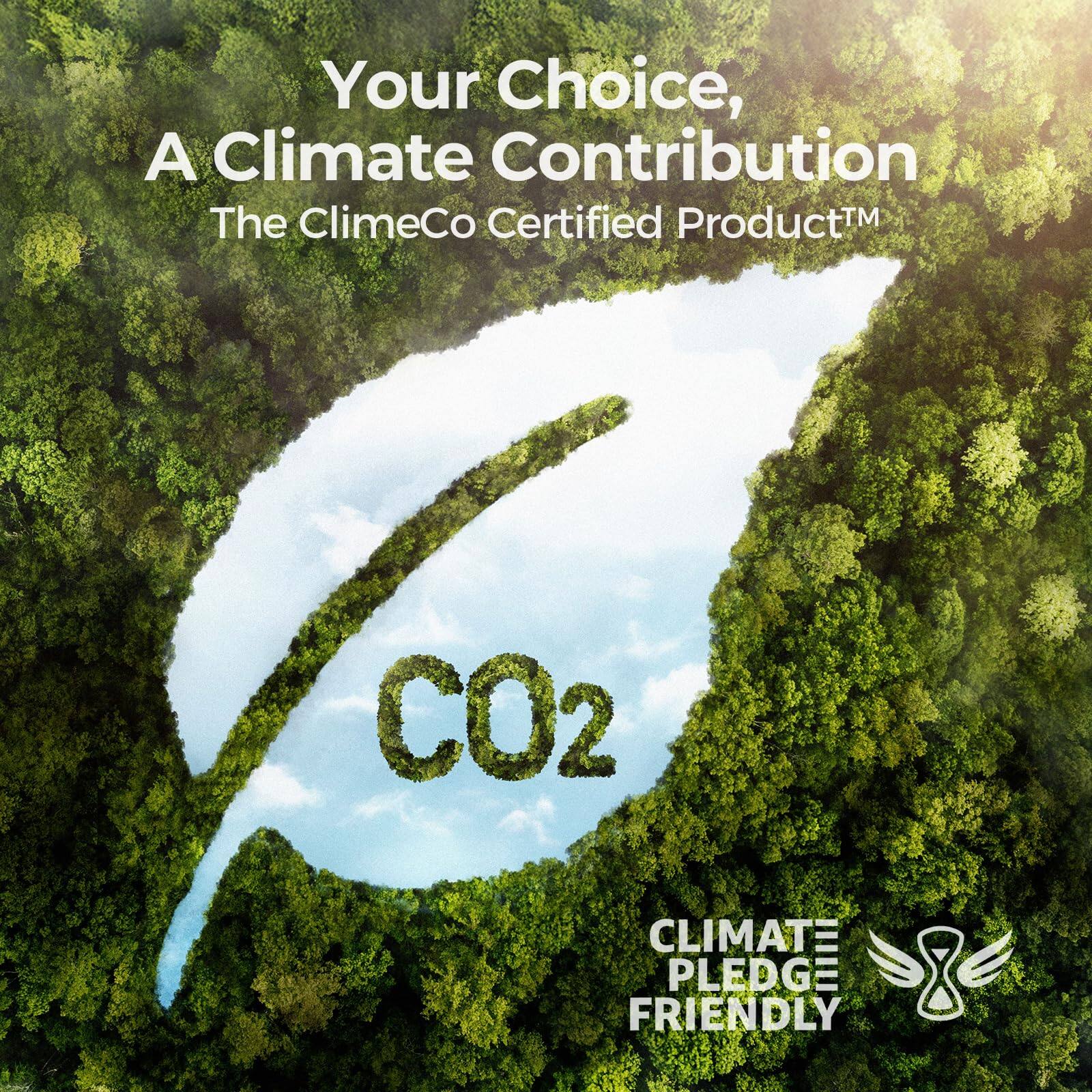 Your Choice, A Climate Contribution  
The ClimeCo Certified Product™  
CO2  
CLIMATE PLEDGE FRIENDLY
