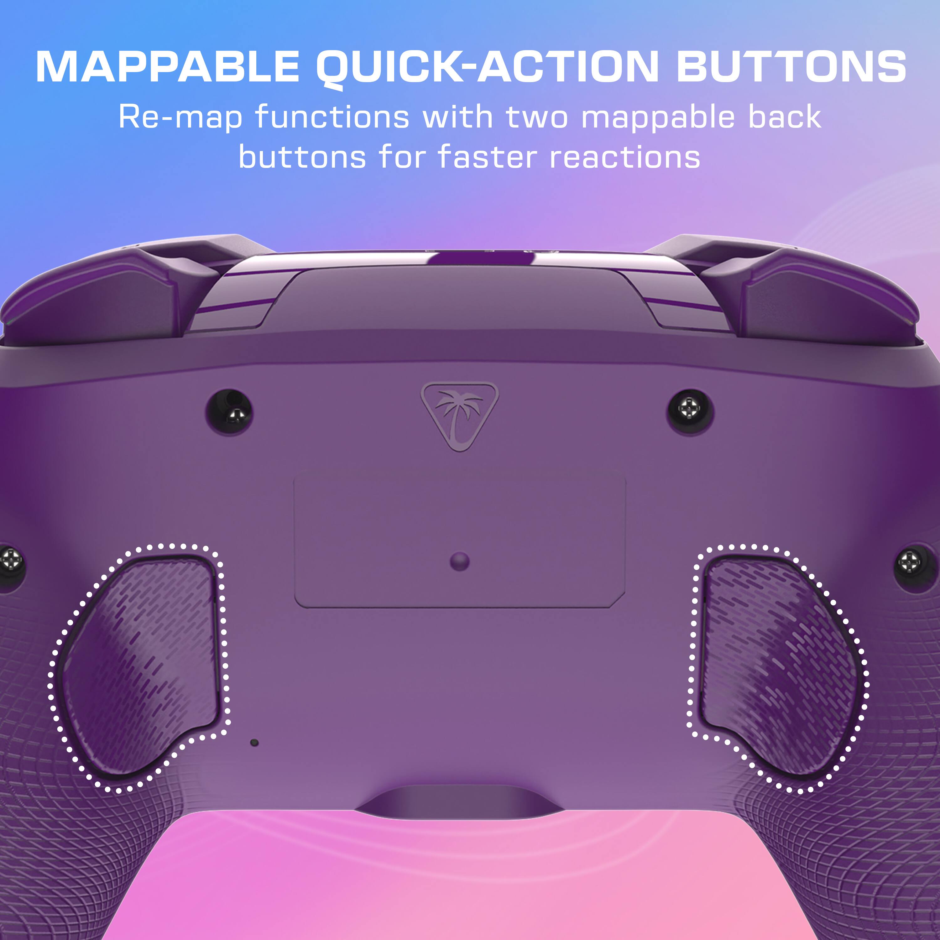 MAPPABLE QUICK-ACTION BUTTONS  
Re-map functions with two mappable back buttons for faster reactions