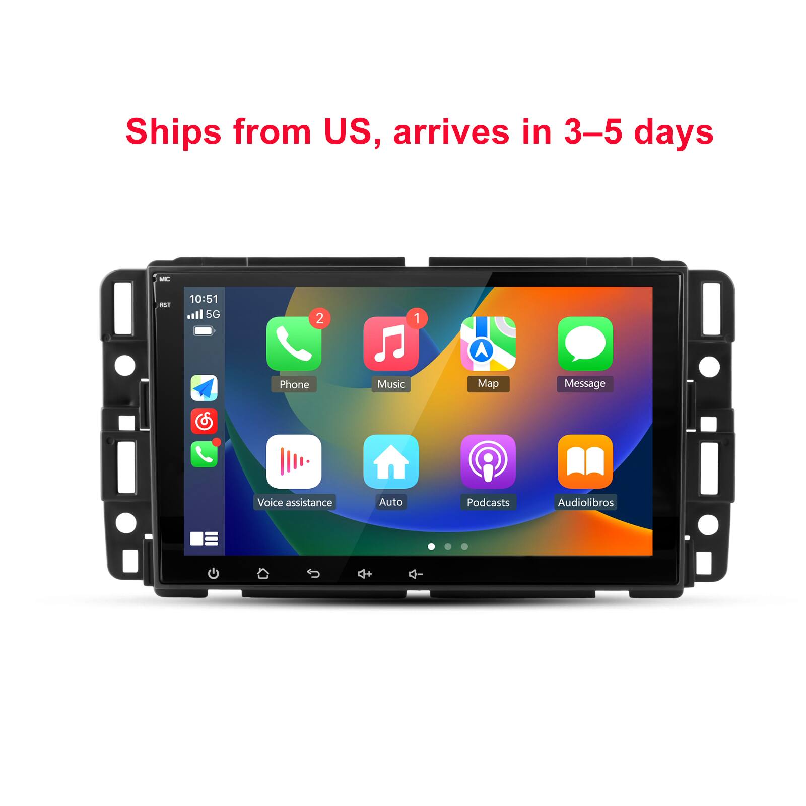 Ships from US, arrives in 3-5 days

MC
RST
10:51 5G
2
1
Phone
Music
Map
Message
Voice assistance
Auto
Podcasts
Audiolibros