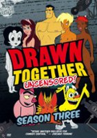 Drawn Together - Uncensored!: Season Three [2 Discs] - Front_Zoom
