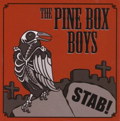 The Pine Box Boys Stab!