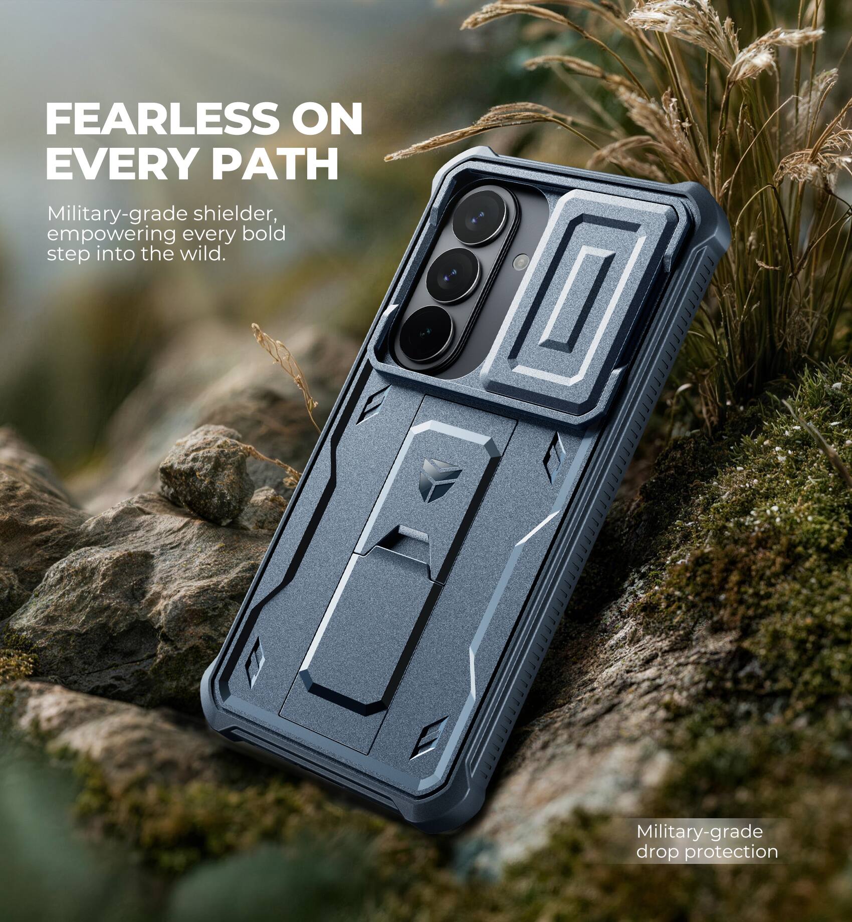 FEARLESS ON EVERY PATH

Military-grade shielder, empowering every bold step into the wild.

Military-grade drop protection