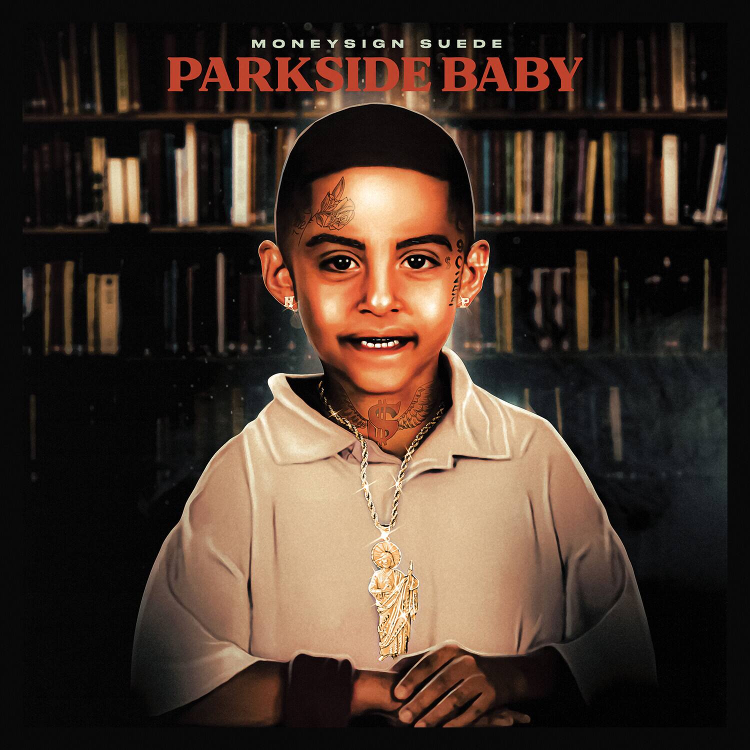 Moneysign Suede - Parkside Baby   - COMPACT DISCS [CD] price history on PriceWatchPro