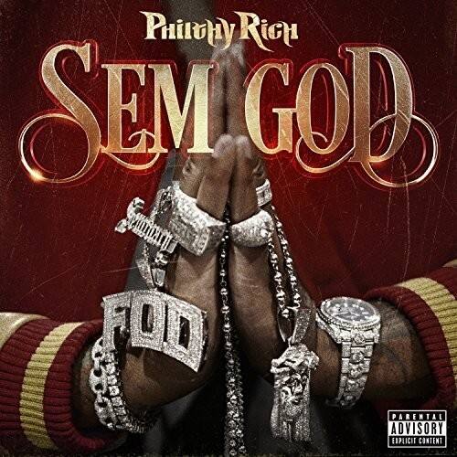 Philthy Rich - Sem God   - COMPACT DISCS [CD]