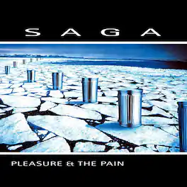 Saga - Pleasure And The Pain - VINYL LP