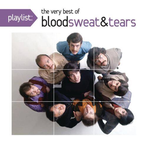  Playlist: The Very Best of Blood Sweat &amp; Tears [CD]