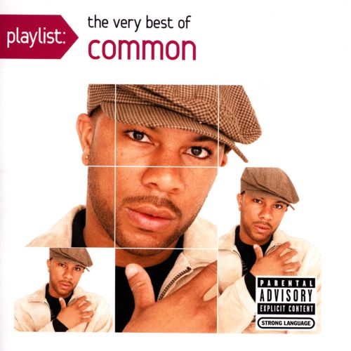  Playlist: The Very Best of Common [CD] [PA]