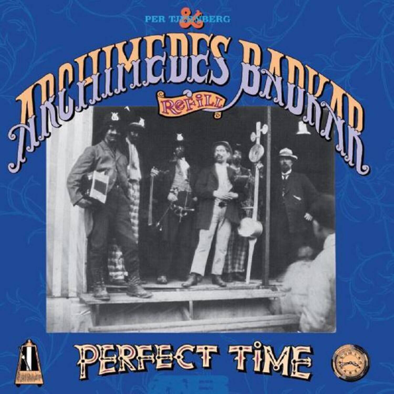 Per Tjernberg & Archidemes Badkar - Perfect Time - VINYL LP