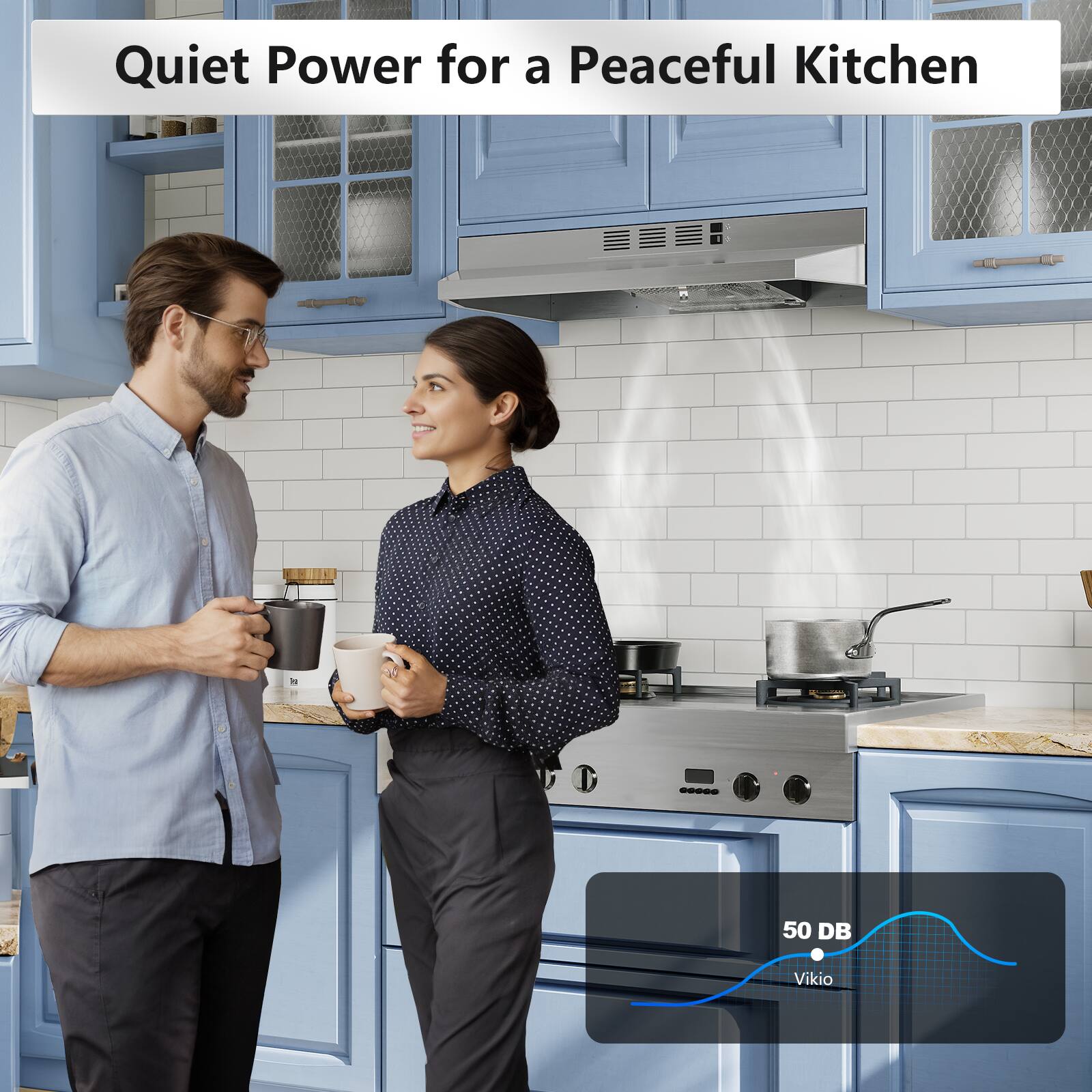 Quiet Power for a Peaceful Kitchen is 50 DB.